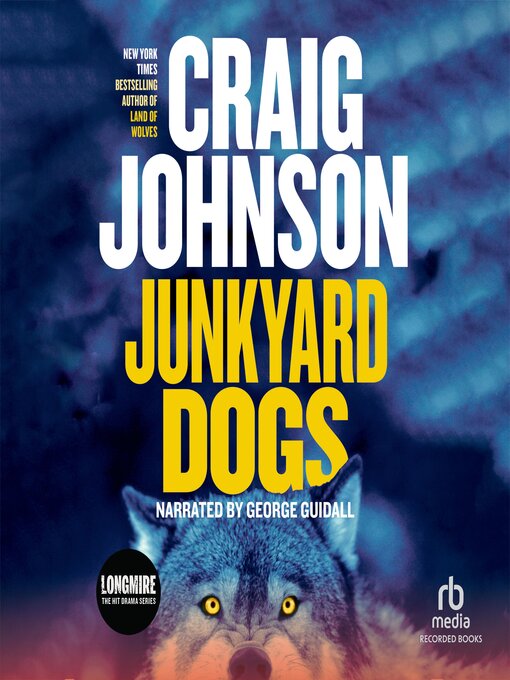 Title details for Junkyard Dogs by Craig Johnson - Available